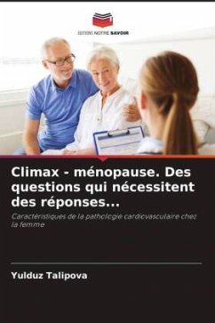 Climax - ménopause. Des questions qui nécessitent des réponses... - Talipova, Yulduz