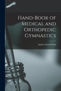 Cover Hand-Book of Medical and Orthopedic Gymnastics
