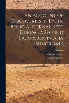 Cover An Account of Discoveries in Lycia, Being a Journal Kept During a Second Excursion in Asia Minor. 1840