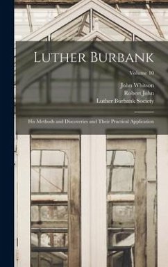 Luther Burbank - Burbank, Luther; Whitson, John