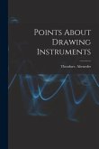 Points About Drawing Instruments