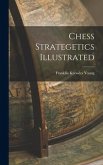 Chess Strategetics Illustrated