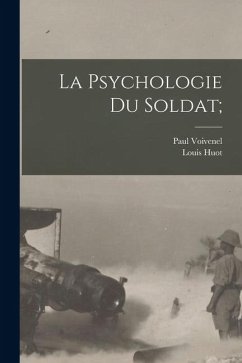 Cover La Psychologie Du Soldat;