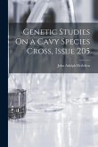 Genetic Studies On a Cavy Species Cross, Issue 205