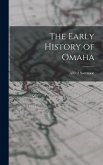 The Early History of Omaha