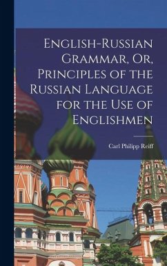 Cover English-Russian Grammar, Or, Principles of the Russian Language for the Use of Englishmen