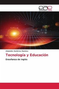 Tecnología y Educación - Gutiérrez Ramírez, Alejandro