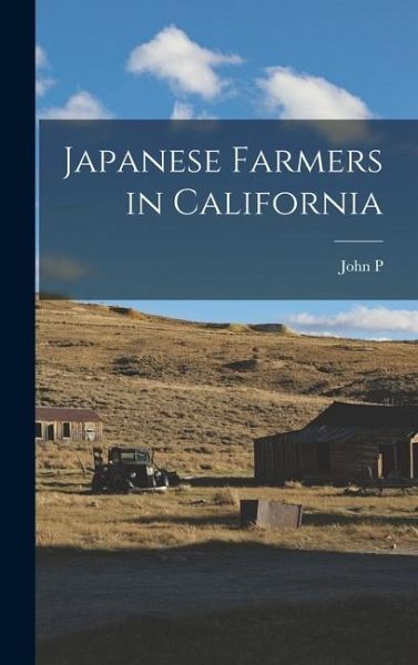 Japanese Farmers in California