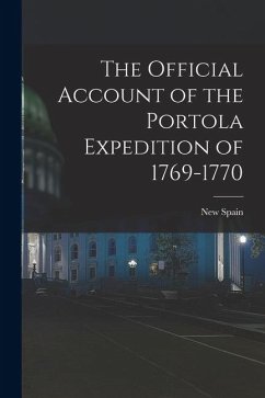 Cover The Official Account of the Portola Expedition of 1769-1770