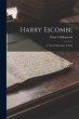 Harry Escombe: A Tale of Adventure in... - Bild 1