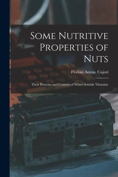 Cover Some Nutritive Properties of Nuts; Their Proteins and Content of Water-soluble Vitamine