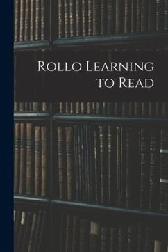 Rollo Learning to Read - Anonymous