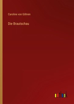 Die Brautschau