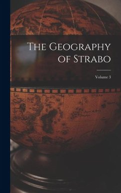 The Geography of Strabo; Volume 3 - Anonymous The Geography of Strabo; Volume 3 - Anonymous