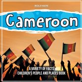How Is Cameroon? A Children's Learning Book About Countries