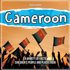 How Is Cameroon? A Children's Learning Book About Countries - Kids, Bold