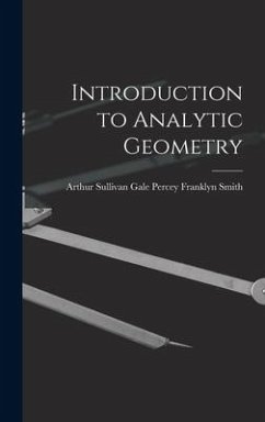 Introduction to Analytic Geometry - Franklyn Smith, Arthur Sullivan Gale