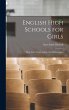 English High Schools for Girls: Their... - Bild 1