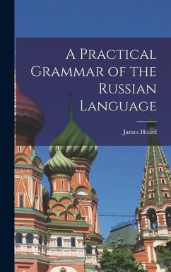 Cover A Practical Grammar of the Russian Language