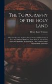 The Topography of the Holy Land