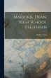 Marjorie Dean, High School Freshman - Bild 1