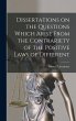 Dissertations on the Questions Which... - Bild 1