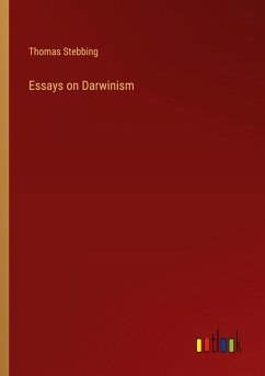 Essays on Darwinism