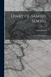 Diary of Samuel Sewall: 1674-1729,... - Bild 1