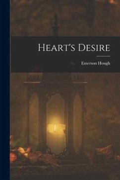 Heart's Desire - Hough, Emerson
