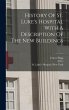 History Of St. Luke's Hospital With A... - Bild 1