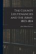 The County Lieutenancies and the Army,... - Bild 1