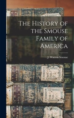 Cover The History of the Smouse Family of America