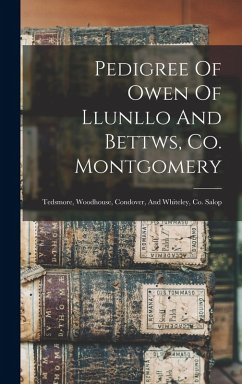 Cover Pedigree Of Owen Of Llunllo And Bettws, Co. Montgomery