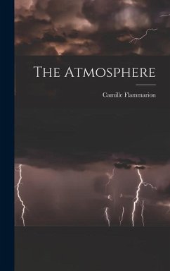 The Atmosphere - Flammarion, Camille