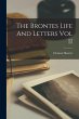 The Brontes Life And Letters Vol II - Bild 1