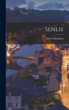 Senlis - Hamilton, Cicely