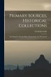 Primary Sources, Historical... - Bild 1