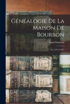 Cover Généalogie De La Maison De Bourbon