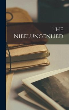 The Nibelungenlied - Anonymous