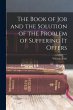 The Book of Job and the Solution of the... - Bild 1