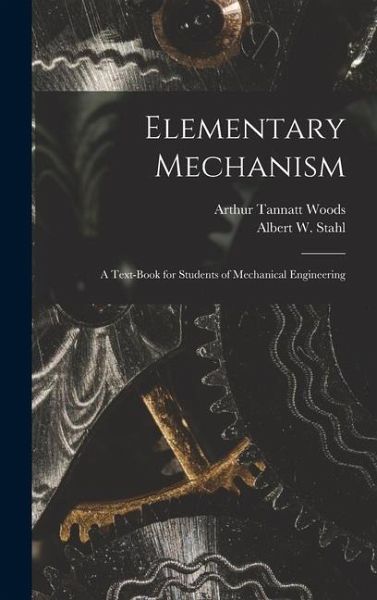 Elementary Mechanism Elementary Mechanism