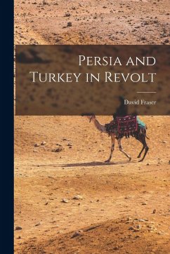 Cover Persia and Turkey in Revolt
