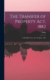 The Transfer of Property Act, 1882