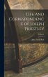 Life and Correspondence of Joseph... - Bild 1