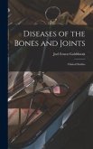 Diseases of the Bones and Joints