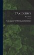 Taxidermy: Or, The art of Collecting,... - Bild 1