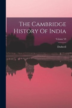 Cover The Cambridge History Of India; Volume VI