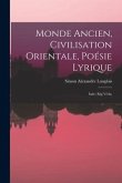 Monde ancien, civilisation orientale, Poésie lyrique: Inde- Rig-Véda;