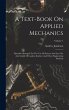 A Text-book On Applied Mechanics:... - Bild 1
