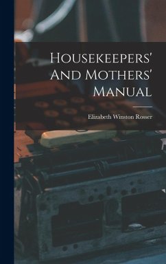 Cover Housekeepers' And Mothers' Manual